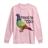 Pride Is Coo Pigeon Long Sleeve Shirt Funny LGBTQ Pride Month