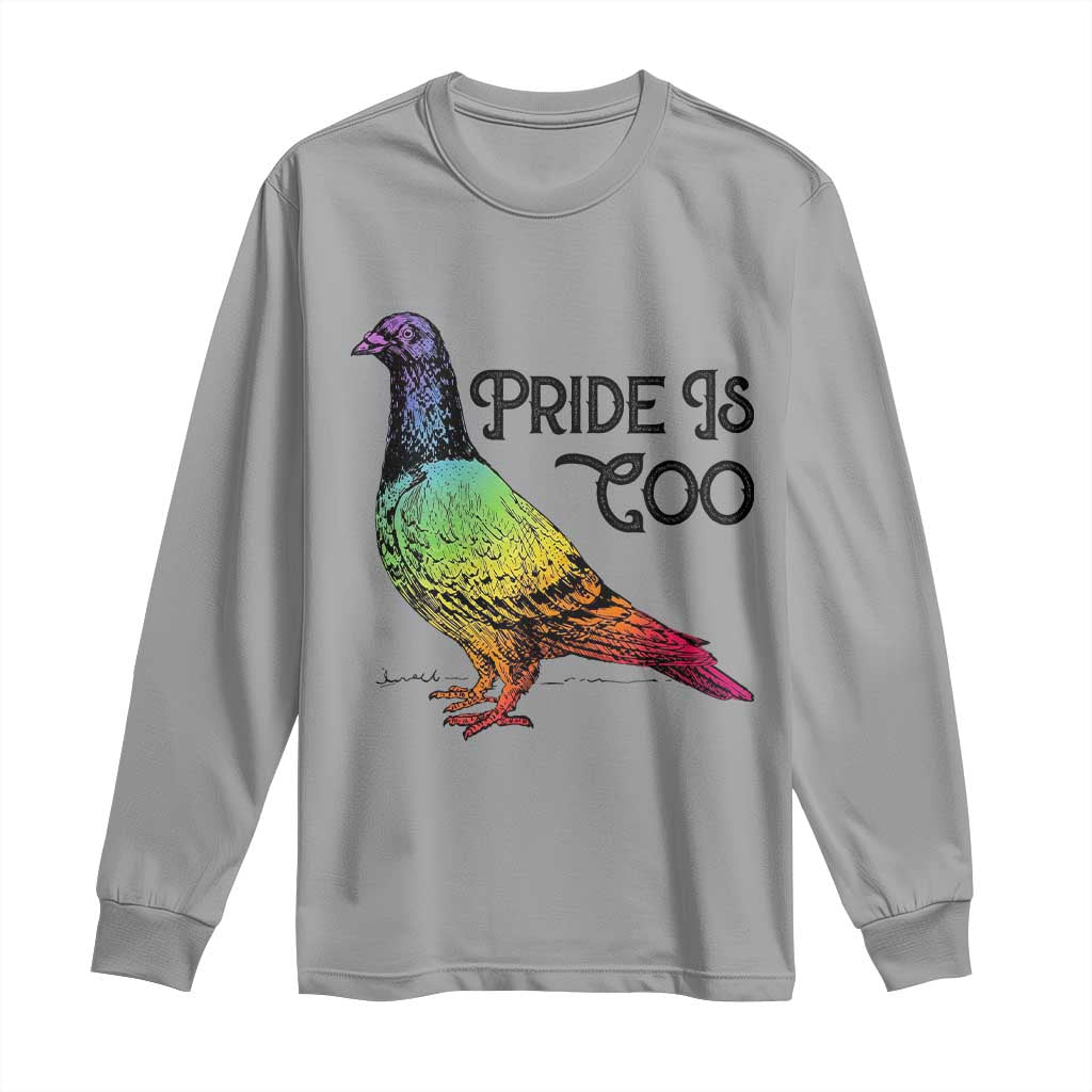 Pride Is Coo Pigeon Long Sleeve Shirt Funny LGBTQ Pride Month