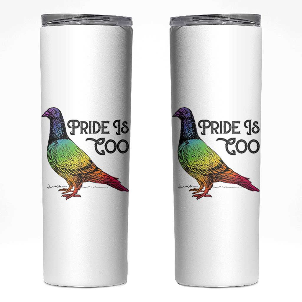 Pride Is Coo Pigeon Skinny Tumbler Funny LGBTQ Pride Month