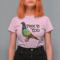 Pride Is Coo Pigeon T Shirt For Women Funny LGBTQ Pride Month