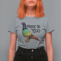 Pride Is Coo Pigeon T Shirt For Women Funny LGBTQ Pride Month