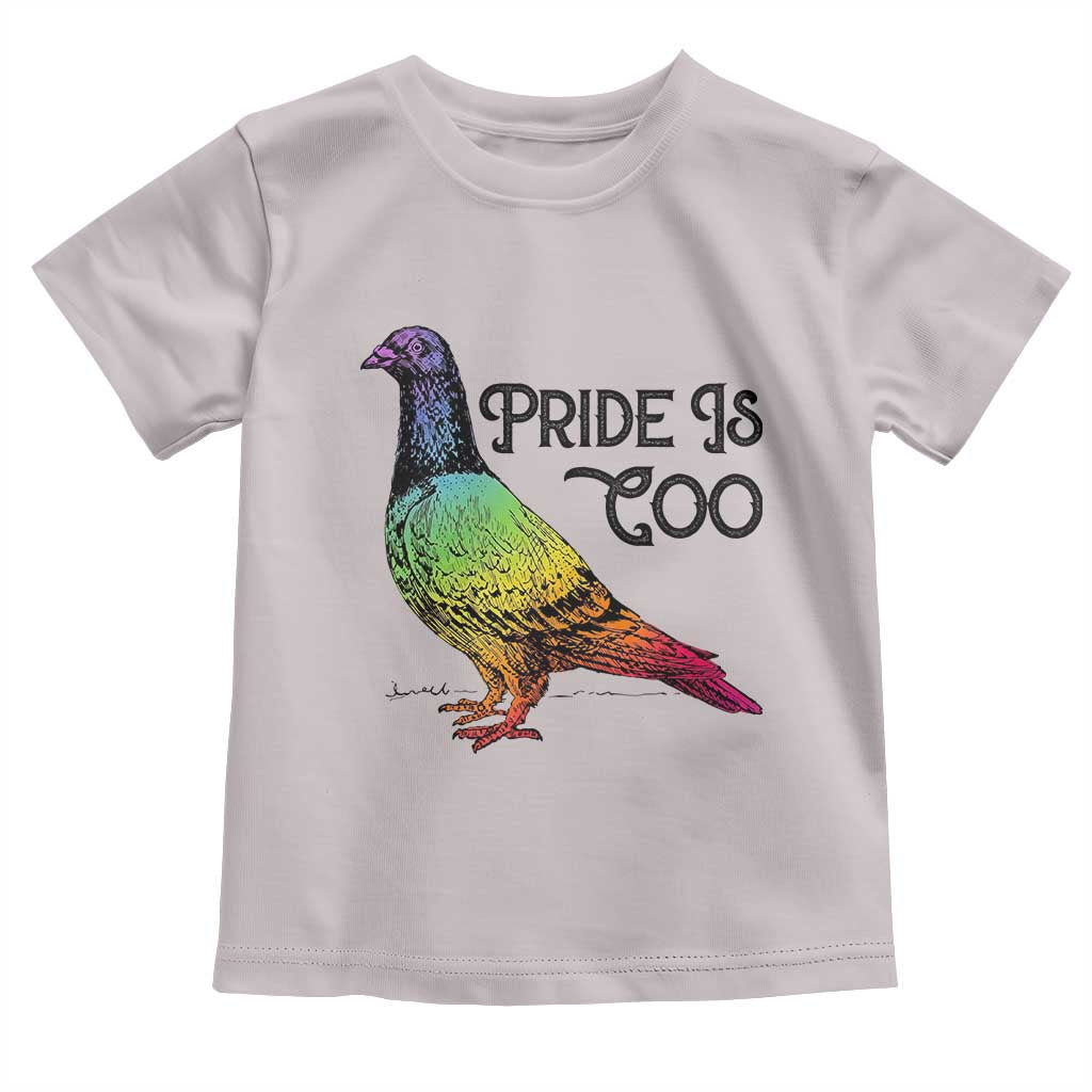 Pride Is Coo Pigeon Toddler T Shirt Funny LGBTQ Pride Month