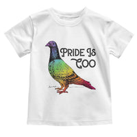 Pride Is Coo Pigeon Toddler T Shirt Funny LGBTQ Pride Month