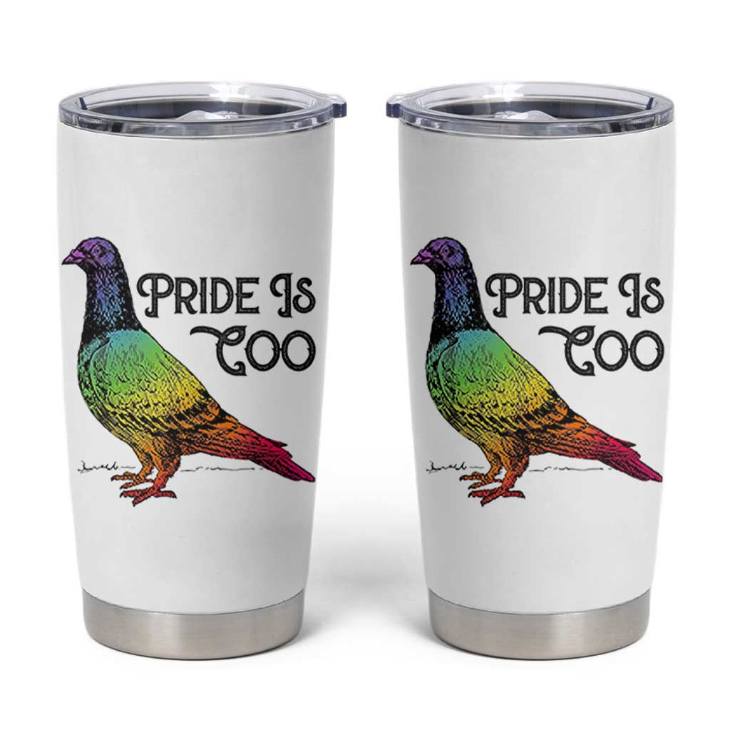 Pride Is Coo Pigeon Tumbler Cup Funny LGBTQ Pride Month