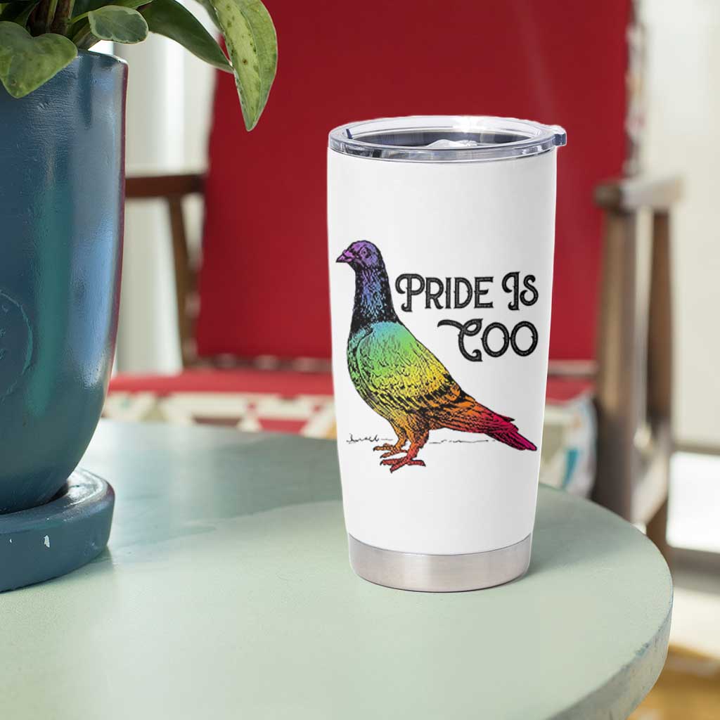 Pride Is Coo Pigeon Tumbler Cup Funny LGBTQ Pride Month