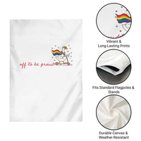 Silly Goose LGBTQ Pride Garden Flag Off To Be Proud