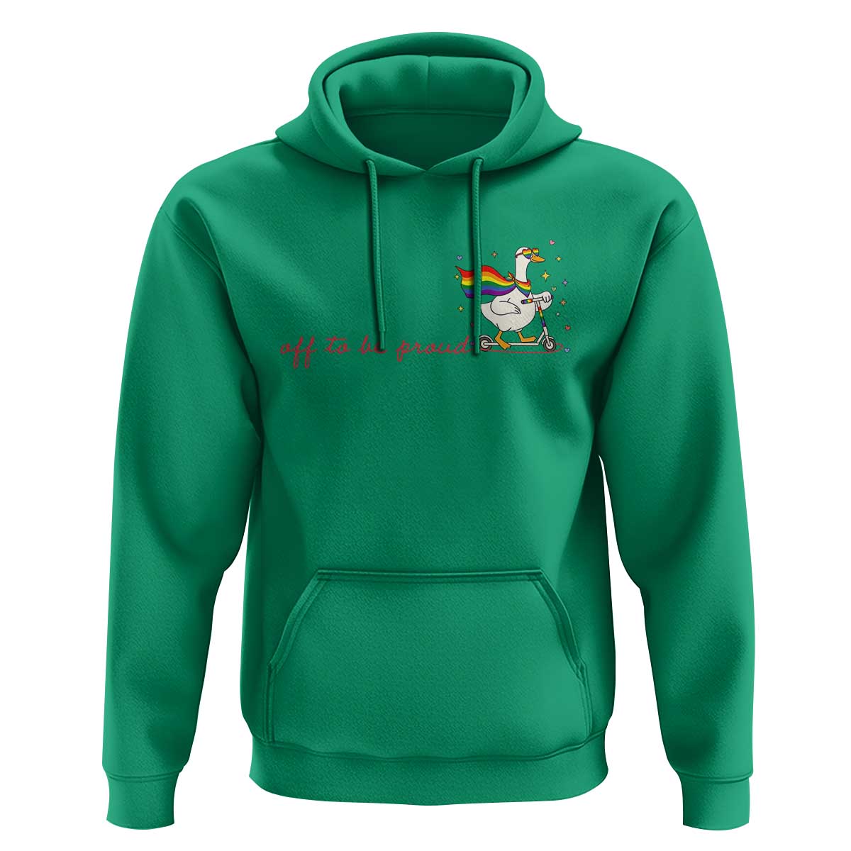 Silly Goose LGBTQ Pride Hoodie Off To Be Proud