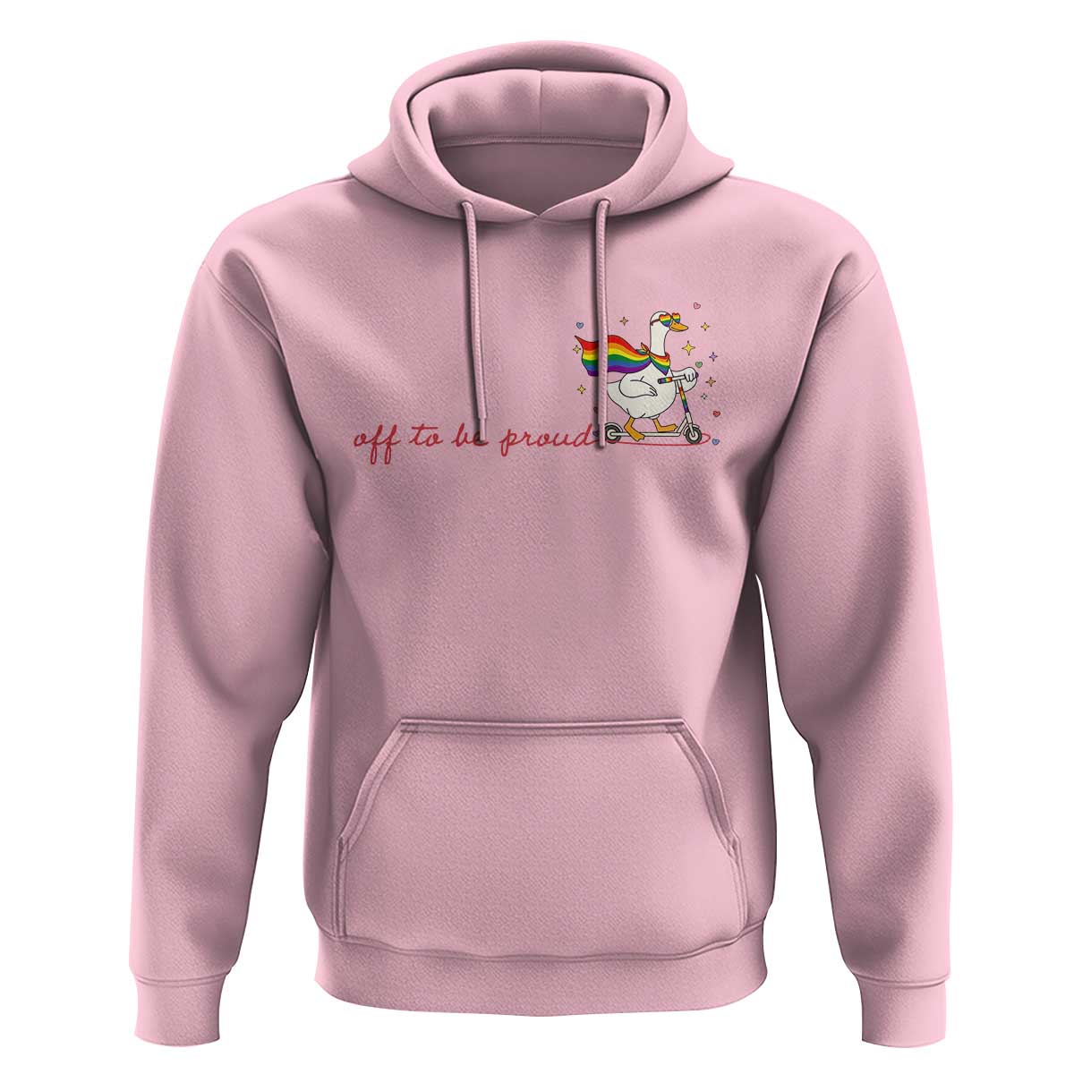 Silly Goose LGBTQ Pride Hoodie Off To Be Proud