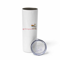 Silly Goose LGBTQ Pride Skinny Tumbler Off To Be Proud