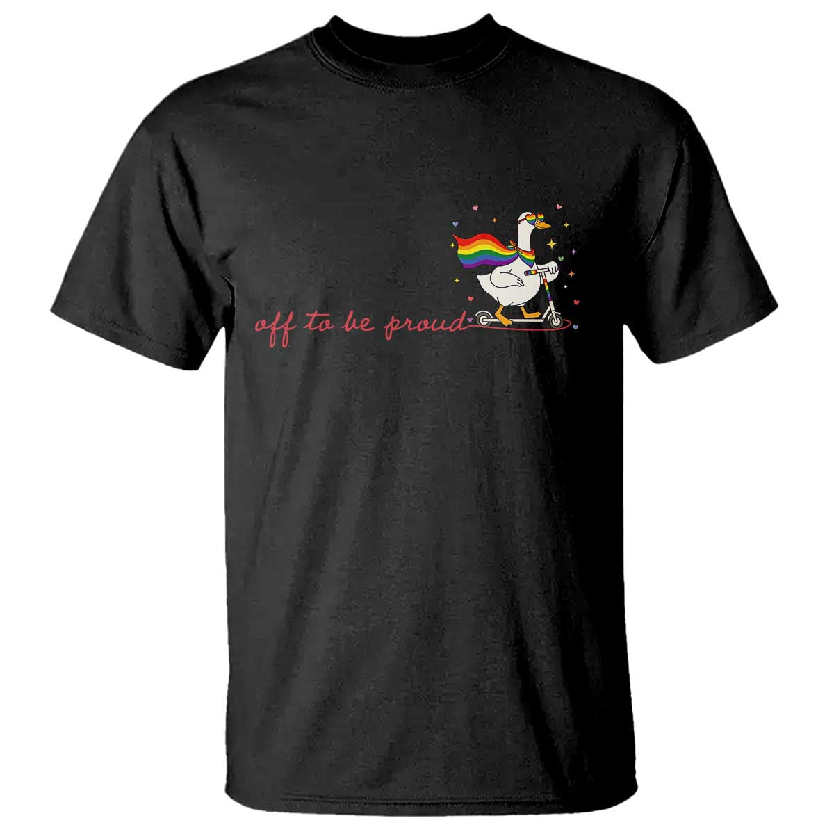 Silly Goose LGBTQ Pride T Shirt Off To Be Proud