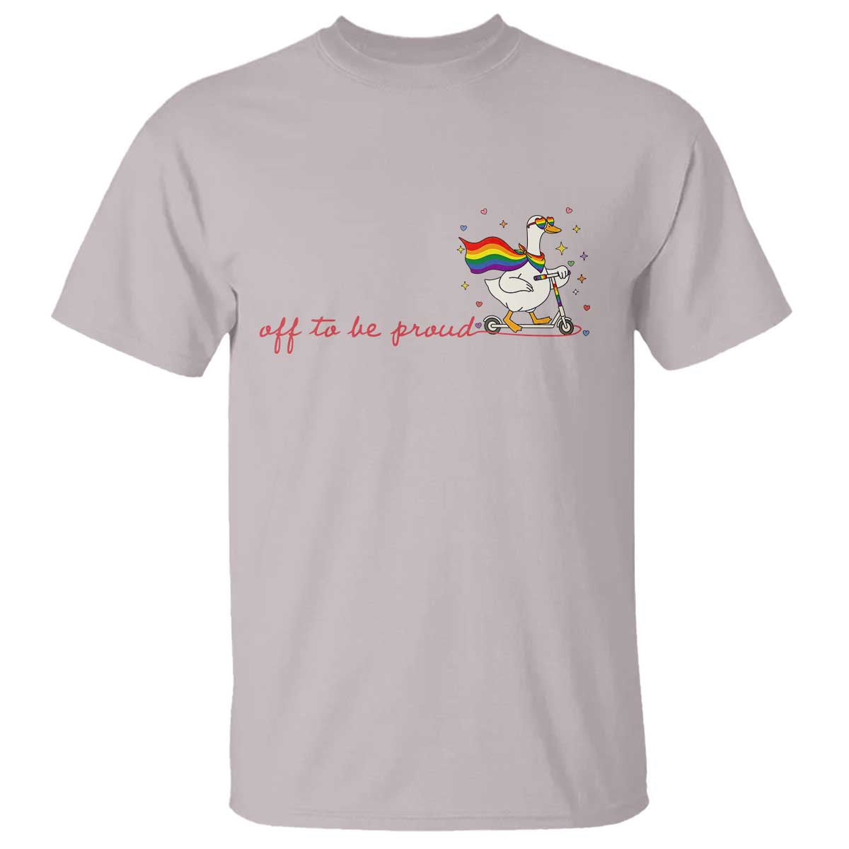 Silly Goose LGBTQ Pride T Shirt Off To Be Proud