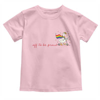 Silly Goose LGBTQ Pride Toddler T Shirt Off To Be Proud