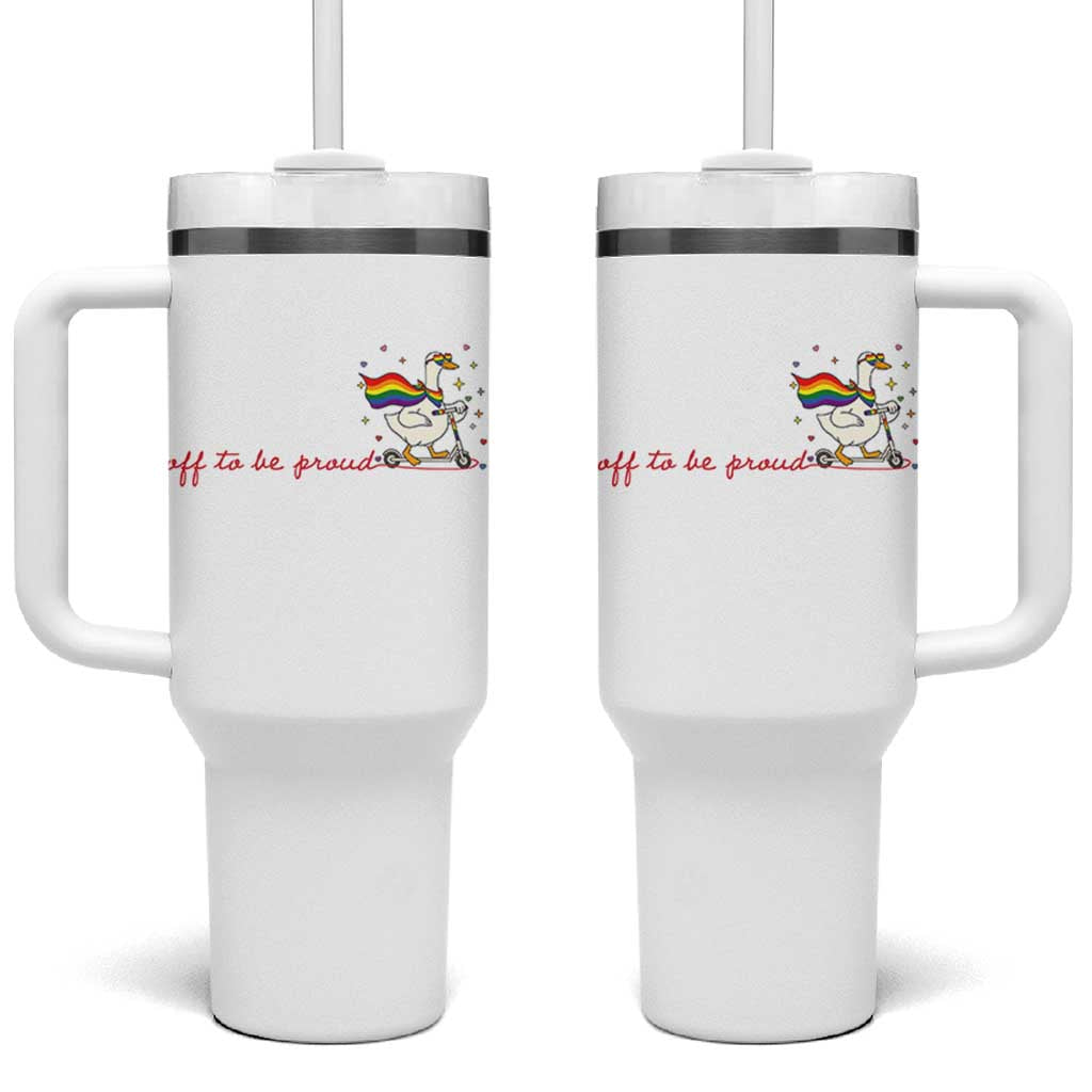 Silly Goose LGBTQ Pride Tumbler With Handle Off To Be Proud