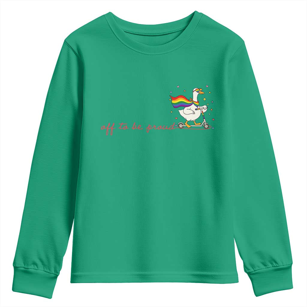 Silly Goose LGBTQ Pride Youth Sweatshirt Off To Be Proud