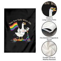 You Are Safe With Me Garden Flag LGBTQ Pride Goose Rainbow