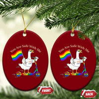 You Are Safe With Me Ceramic Ornament LGBTQ Pride Goose Rainbow
