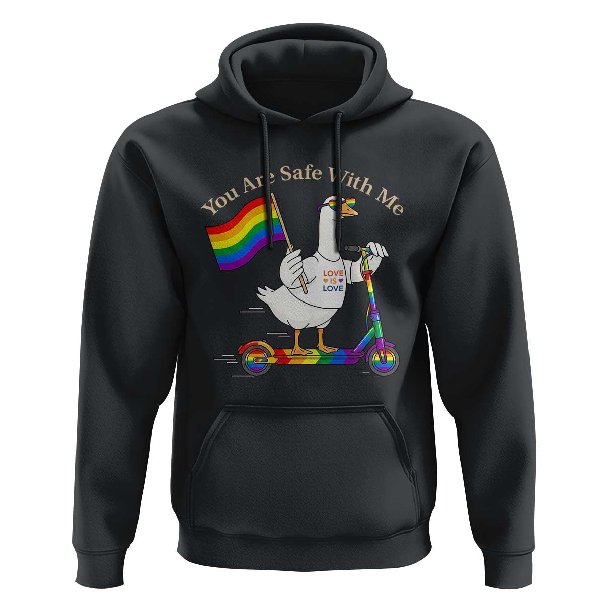 You Are Safe With Me Hoodie LGBTQ Pride Goose Rainbow