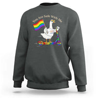 You Are Safe With Me Sweatshirt LGBTQ Pride Goose Rainbow