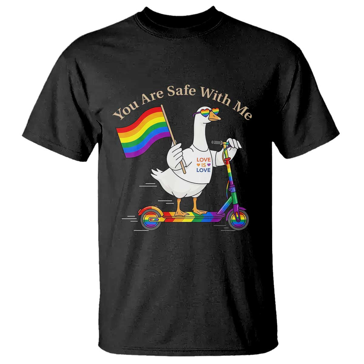 You Are Safe With Me T Shirt LGBTQ Pride Goose Rainbow