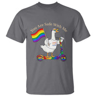 You Are Safe With Me T Shirt LGBTQ Pride Goose Rainbow