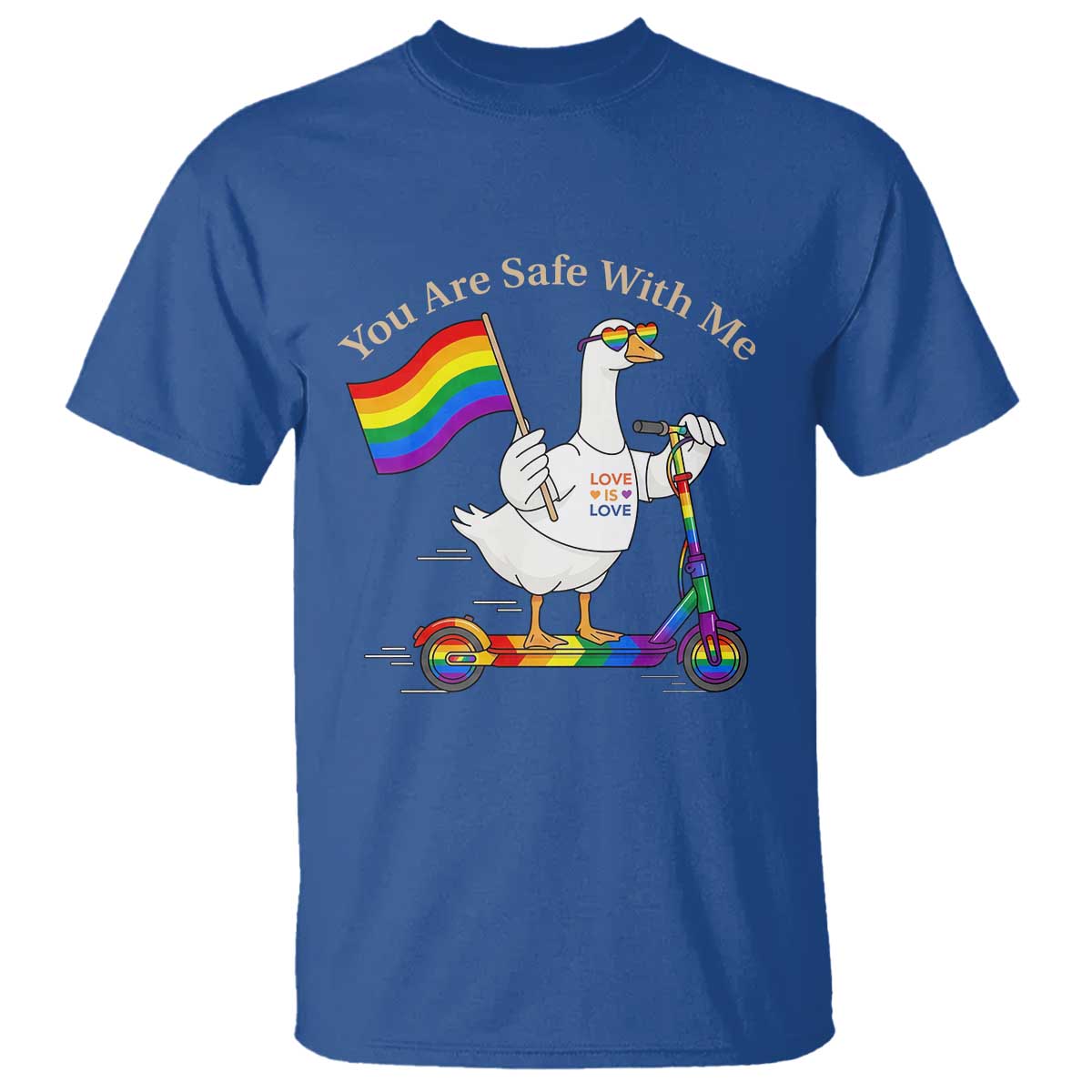 You Are Safe With Me T Shirt LGBTQ Pride Goose Rainbow