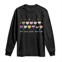 You Are Safe With Me Long Sleeve Shirt LGBTQ Support Rainbow Flags Ally