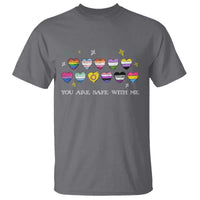 You Are Safe With Me T Shirt LGBTQ Support Rainbow Flags Ally