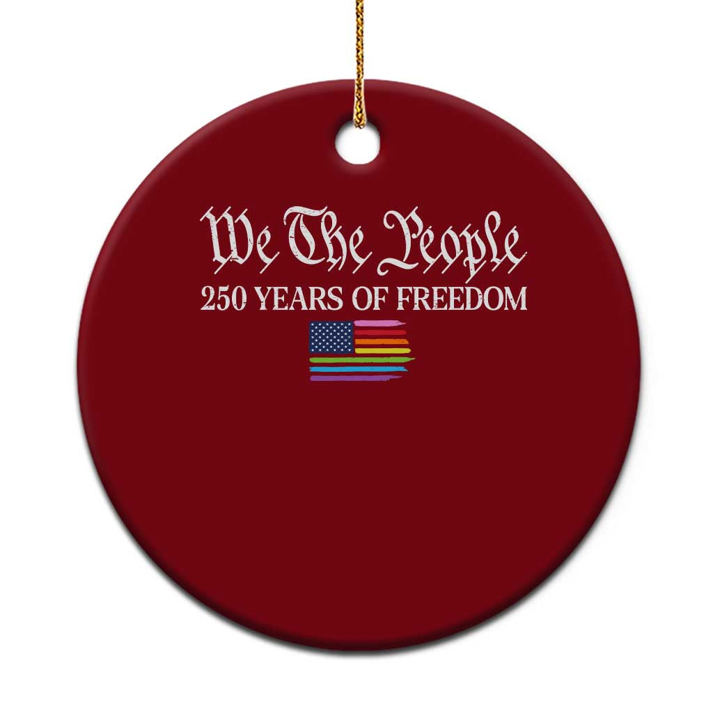 We The People Means Everyone Ceramic Ornament LGBTQ Gay Pride Rainbow Flags