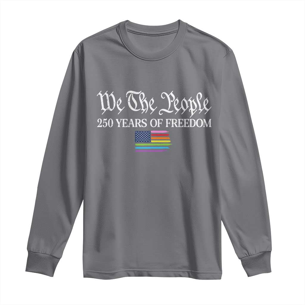 We The People Means Everyone Long Sleeve Shirt LGBTQ Gay Pride Rainbow Flags