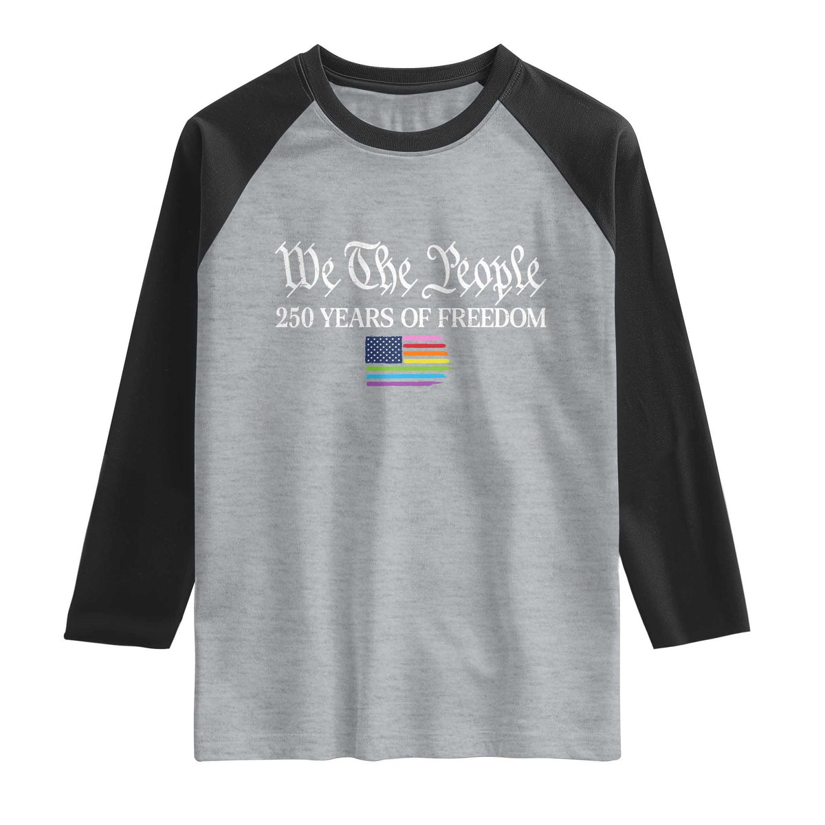We The People Means Everyone Raglan Shirt LGBTQ Gay Pride Rainbow Flags