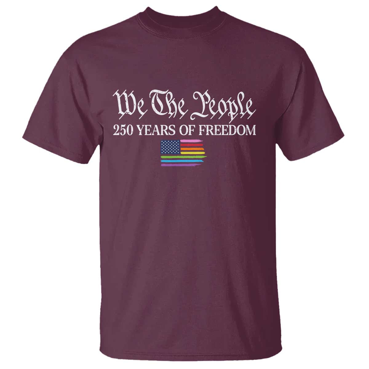 We The People Means Everyone T Shirt LGBTQ Gay Pride Rainbow Flags