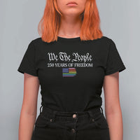 We The People Means Everyone T Shirt For Women LGBTQ Gay Pride Rainbow Flags