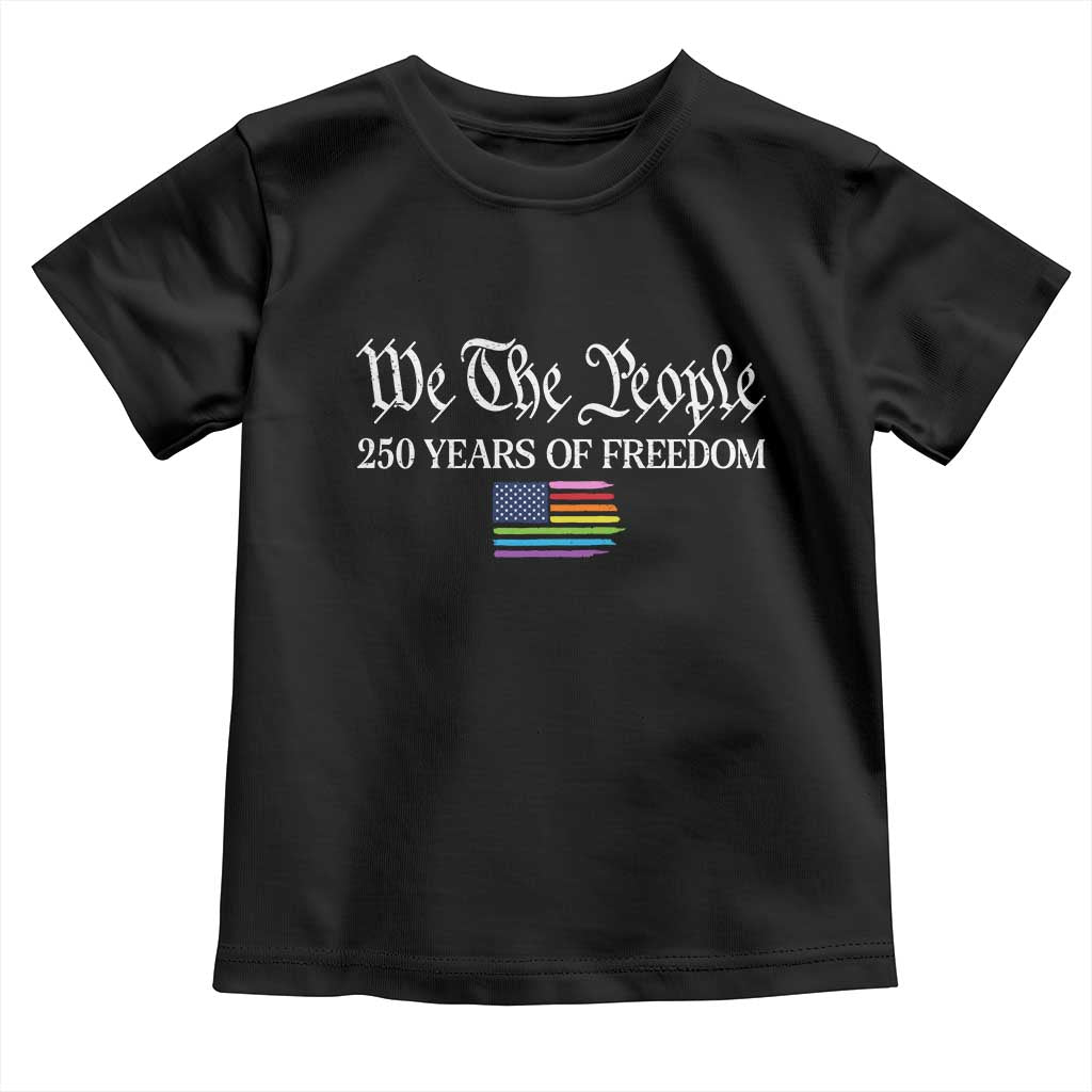 We The People Means Everyone Toddler T Shirt LGBTQ Gay Pride Rainbow Flags