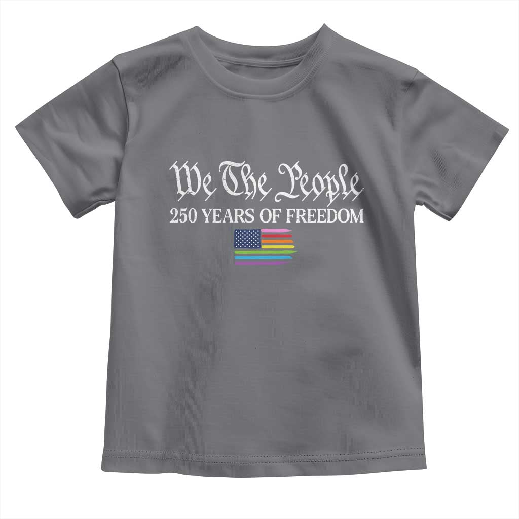 We The People Means Everyone Toddler T Shirt LGBTQ Gay Pride Rainbow Flags