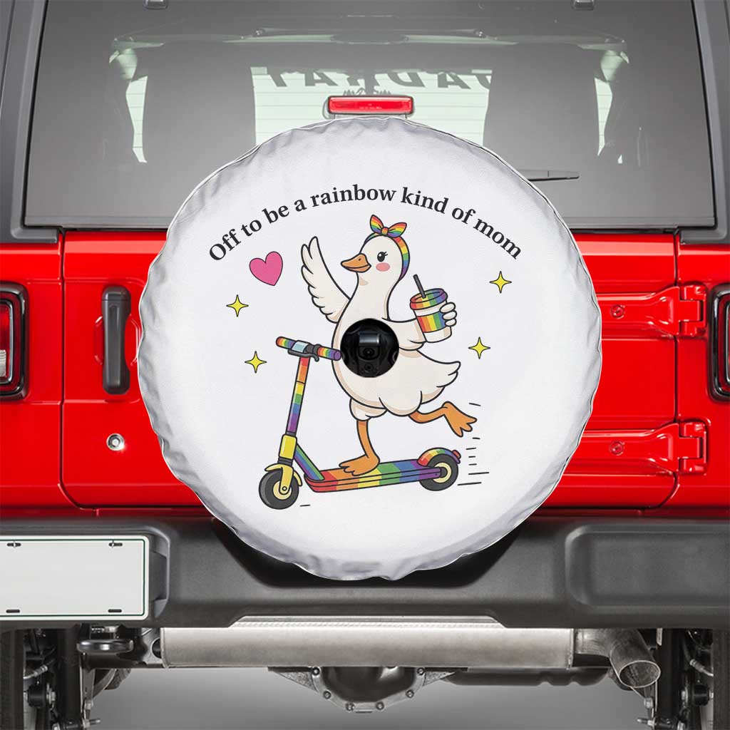 Off To Be Rainbow Kind Of Mom Spare Tire Cover LGBTQ Goose Mom Rainbow