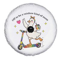 Off To Be Rainbow Kind Of Mom Spare Tire Cover LGBTQ Goose Mom Rainbow