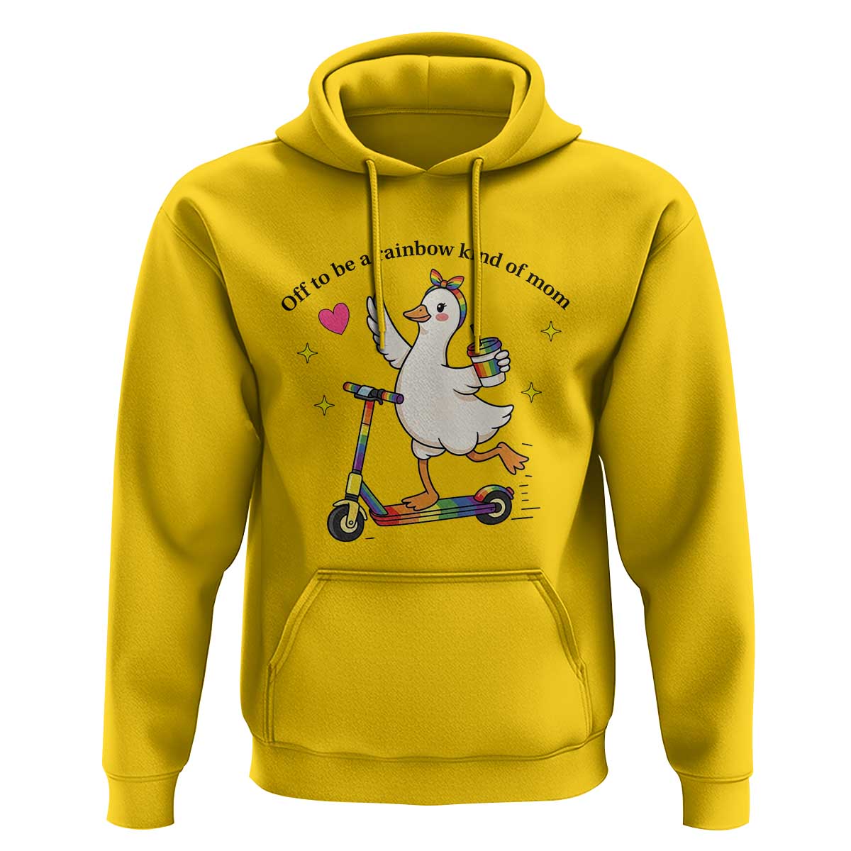 Off To Be Rainbow Kind Of Mom Hoodie LGBTQ Goose Mom Rainbow