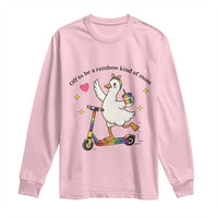 Off To Be Rainbow Kind Of Mom Long Sleeve Shirt LGBTQ Goose Mom Rainbow