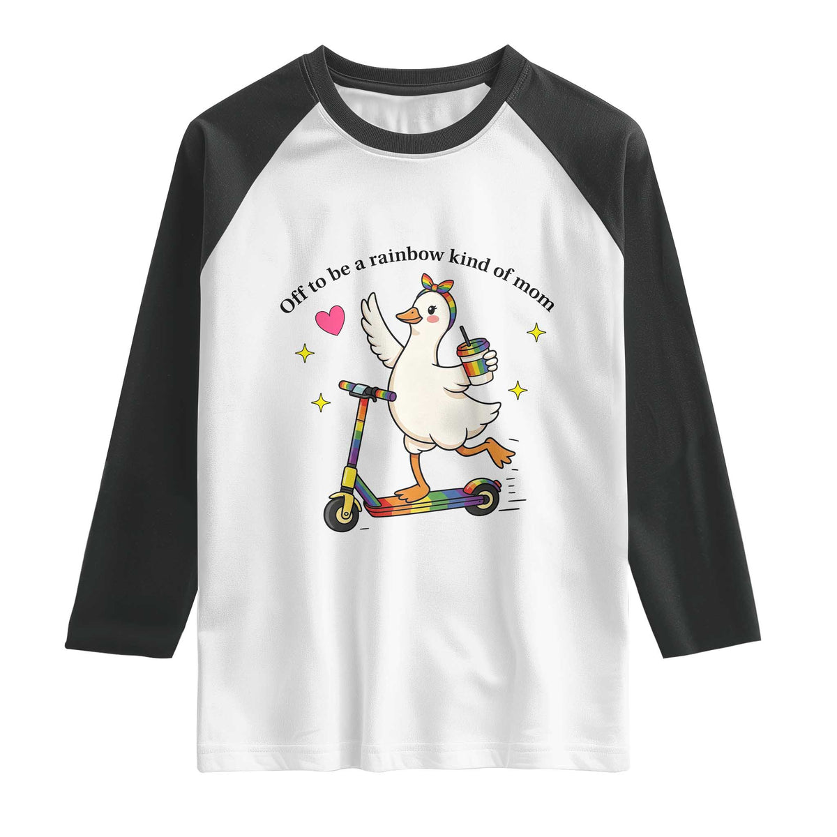 Off To Be Rainbow Kind Of Mom Raglan Shirt LGBTQ Goose Mom Rainbow
