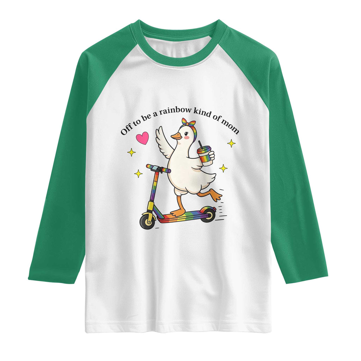 Off To Be Rainbow Kind Of Mom Raglan Shirt LGBTQ Goose Mom Rainbow