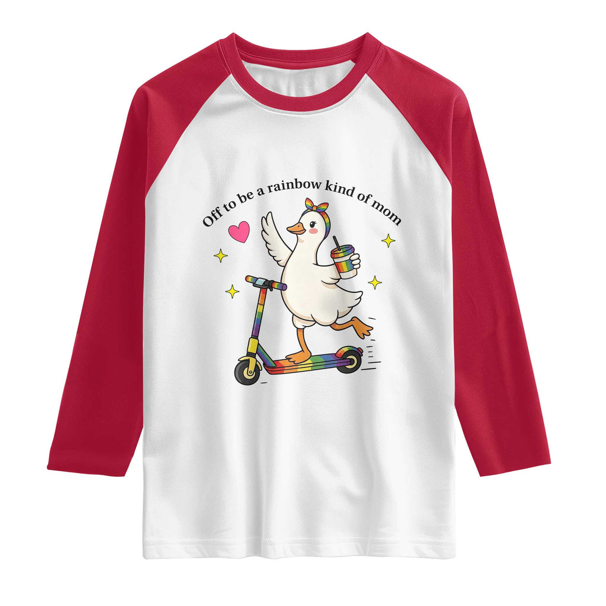 Off To Be Rainbow Kind Of Mom Raglan Shirt LGBTQ Goose Mom Rainbow