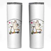 Off To Be Rainbow Kind Of Mom Skinny Tumbler LGBTQ Goose Mom Rainbow