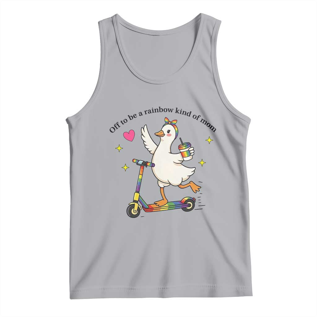 Off To Be Rainbow Kind Of Mom Tank Top LGBTQ Goose Mom Rainbow