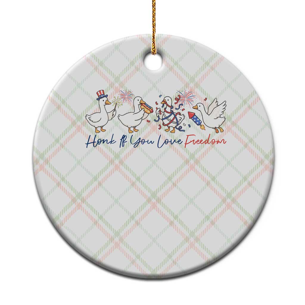 Silly Goose 4th of July Ceramic Ornament Honk If You Love Freedom