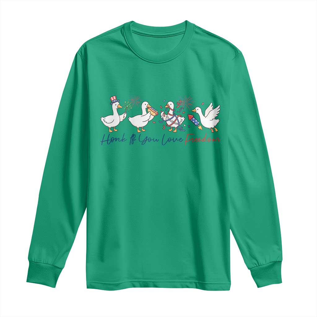 Silly Goose 4th of July Long Sleeve Shirt Honk If You Love Freedom