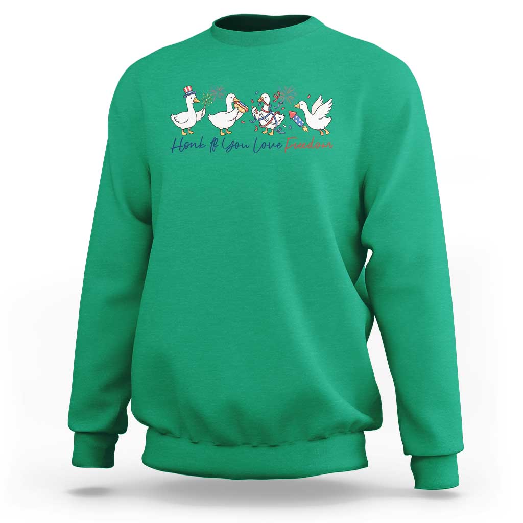 Silly Goose 4th of July Sweatshirt Honk If You Love Freedom