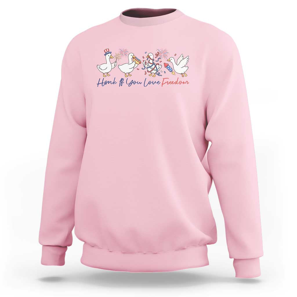 Silly Goose 4th of July Sweatshirt Honk If You Love Freedom