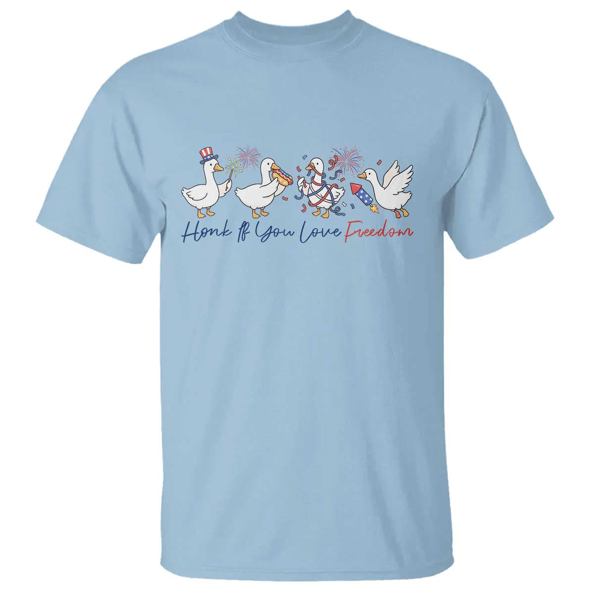 Silly Goose 4th of July T Shirt Honk If You Love Freedom
