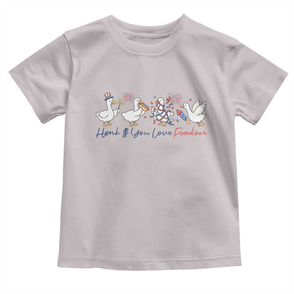 Silly Goose 4th of July Toddler T Shirt Honk If You Love Freedom