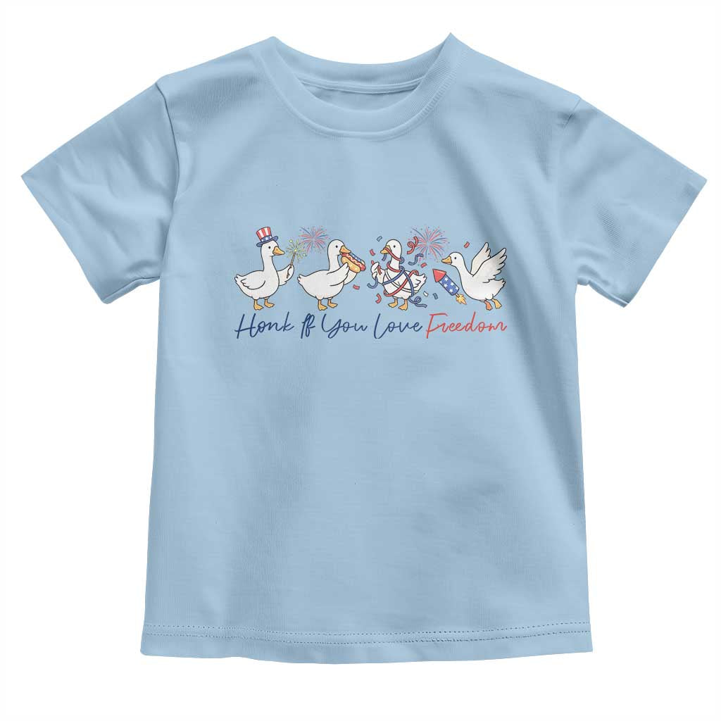 Silly Goose 4th of July Toddler T Shirt Honk If You Love Freedom